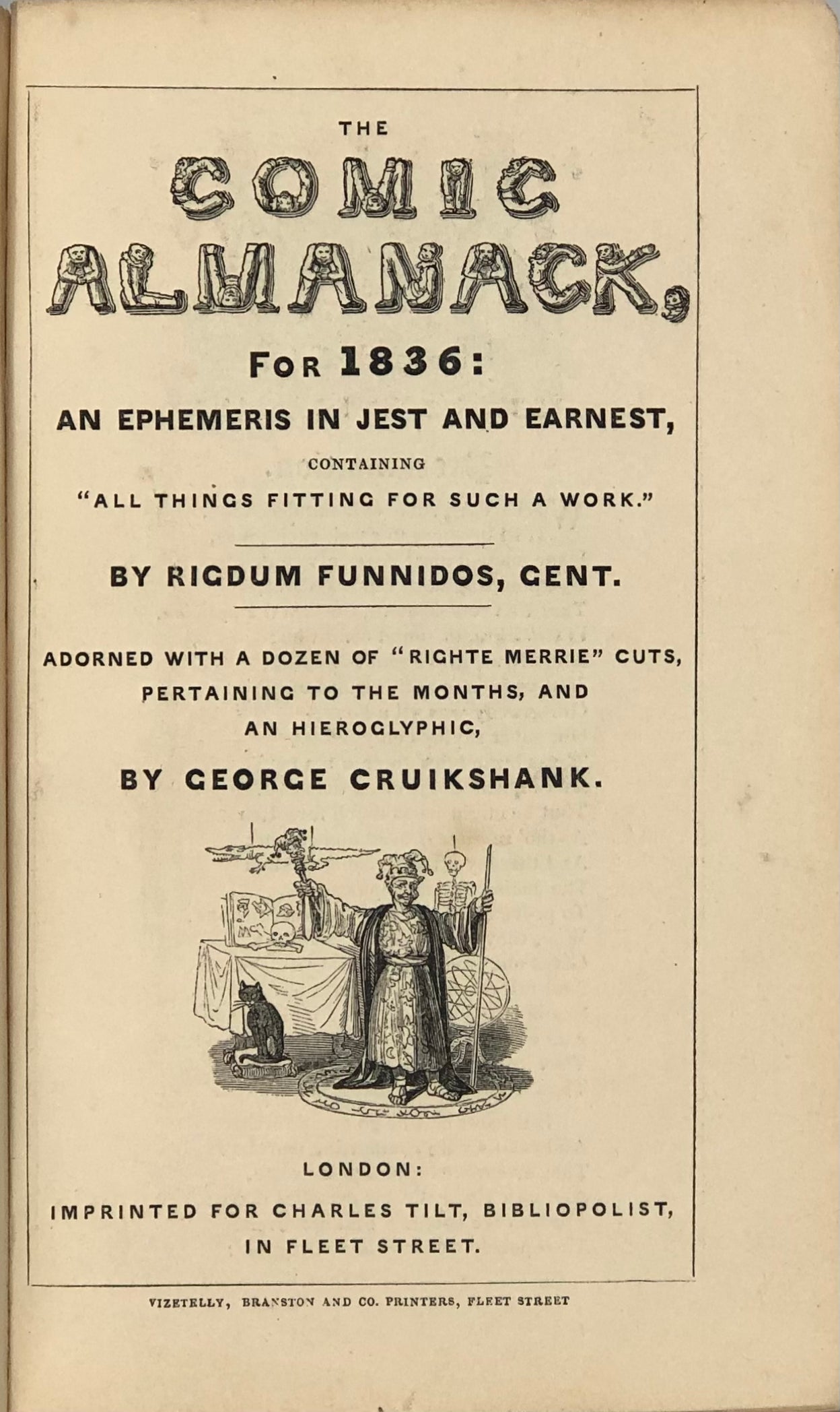 The Comic Almanack for 1836: An Ephemeris in Jest and Earnest, Containing 