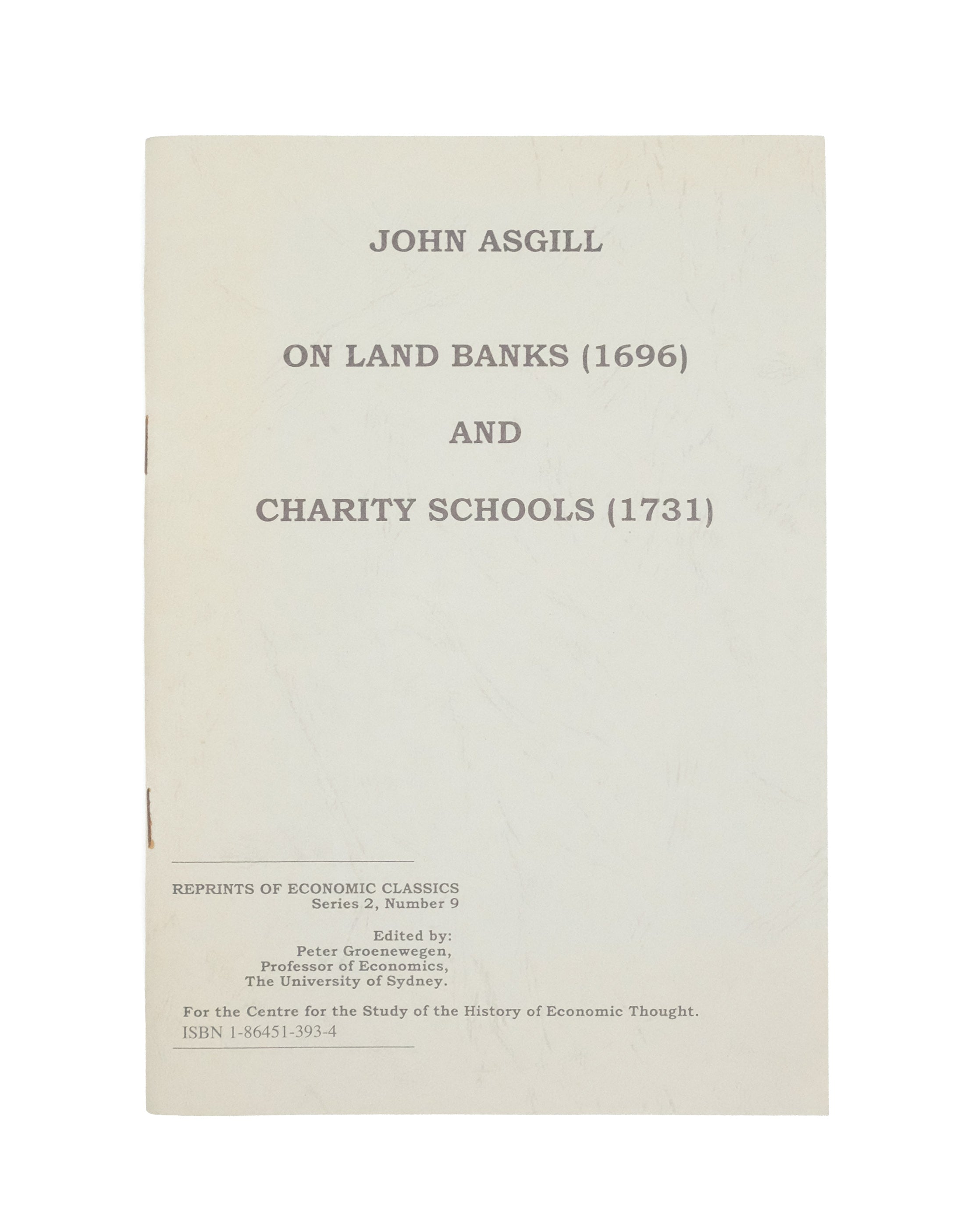 On Land Banks  (1696) and Charity Schools (1731).