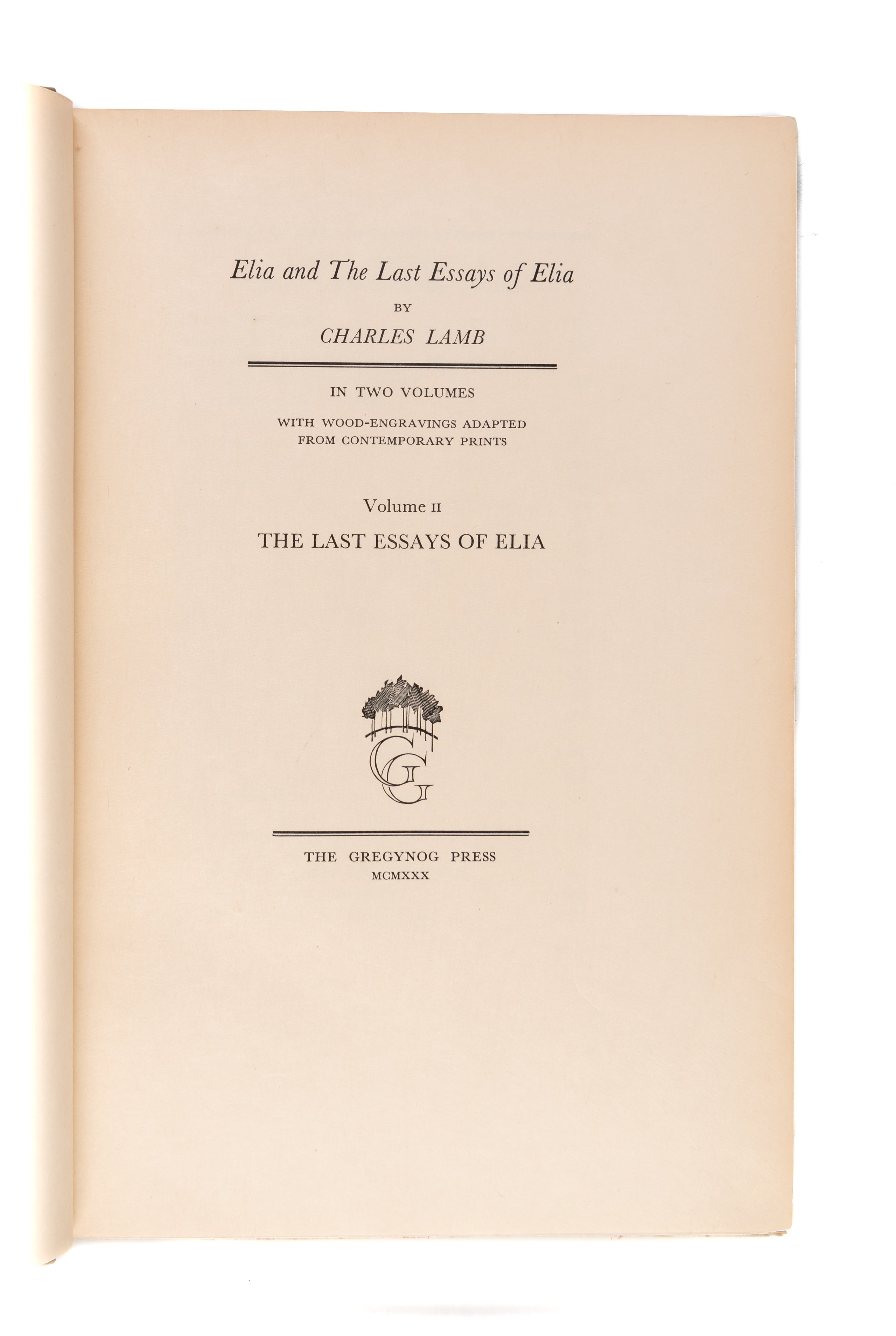 Elia and the Last Essays of Elia, Vol.1&2.