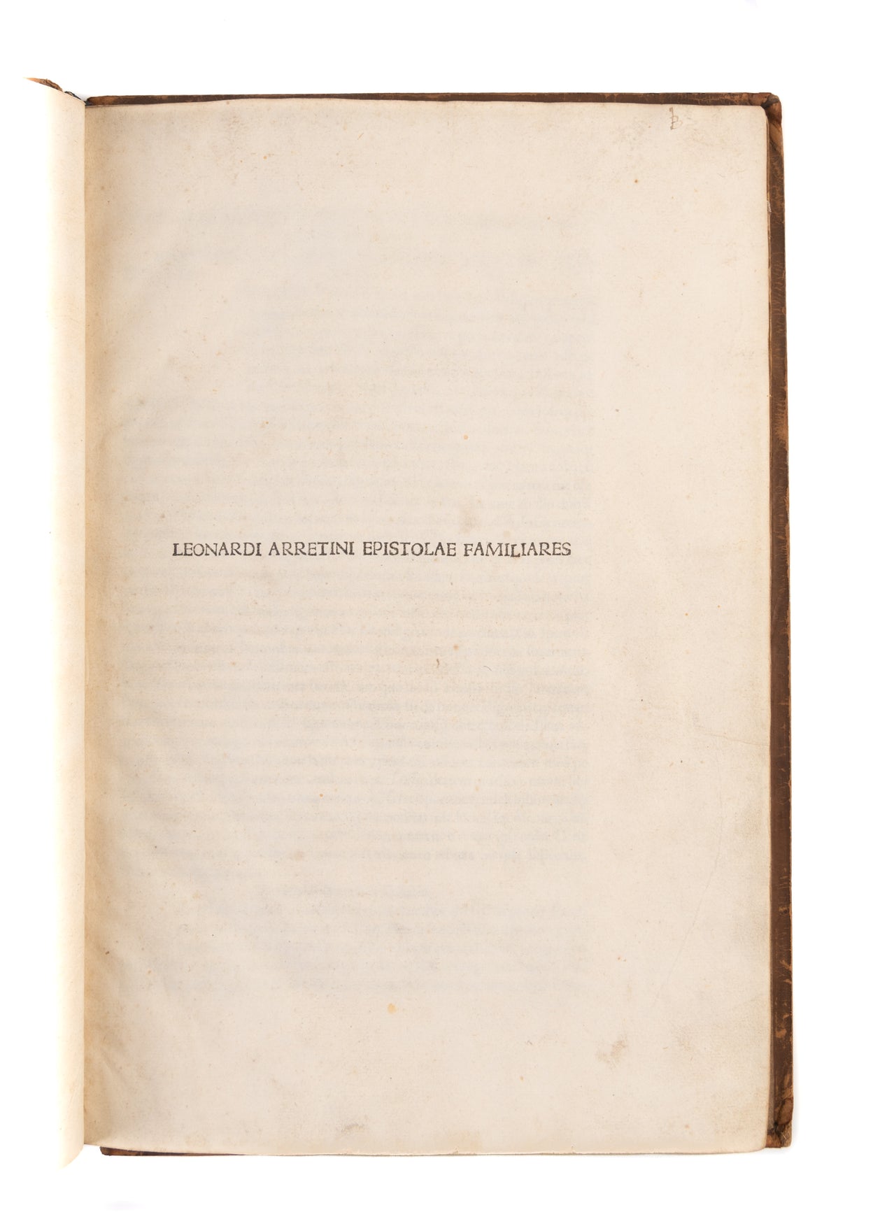 Epistolarum Familiarium Libri VIII. (Ed. Antonius Moretus and Hieronymus Squarzaficus).
Venice, Damianus de Mediolano, de Gorgonzola, Petrus de Quarengiis, Bergomensis, 15 June 1495.