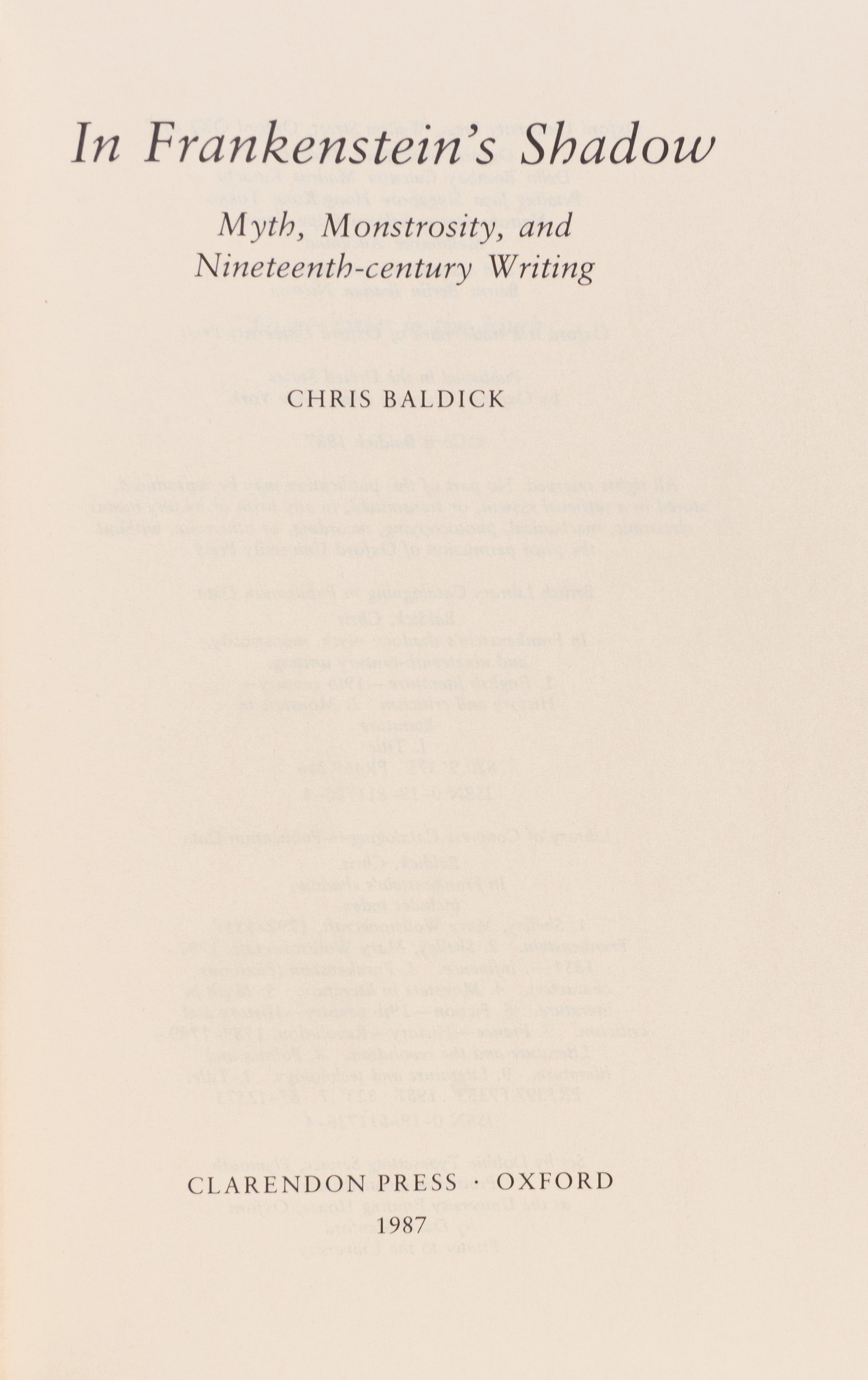 In Frankenstein's Shadow Myth, Monstrosity, and Nineteenth-century Writing.