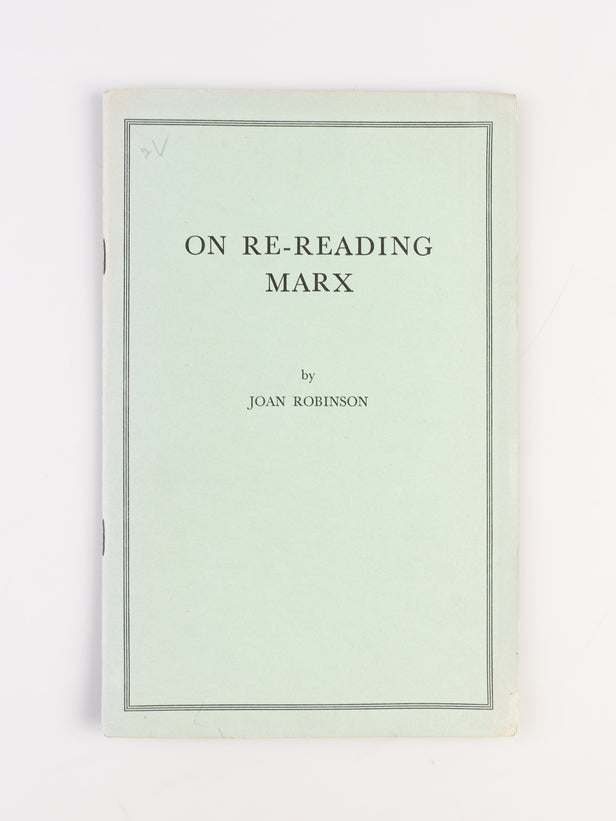 On Re-Reading Marx.