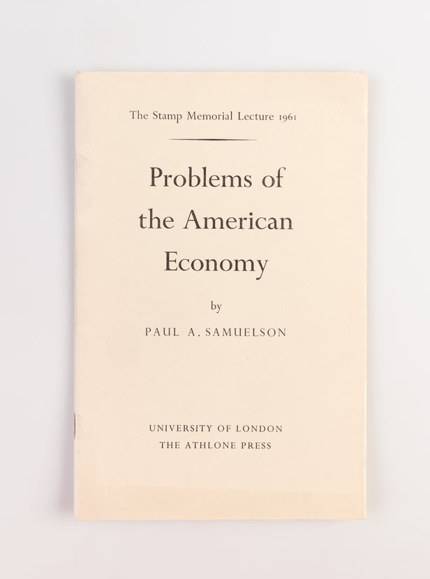 Problems of the American Economy: An Economist's View. The Stamp Memorial Lecture 1961.