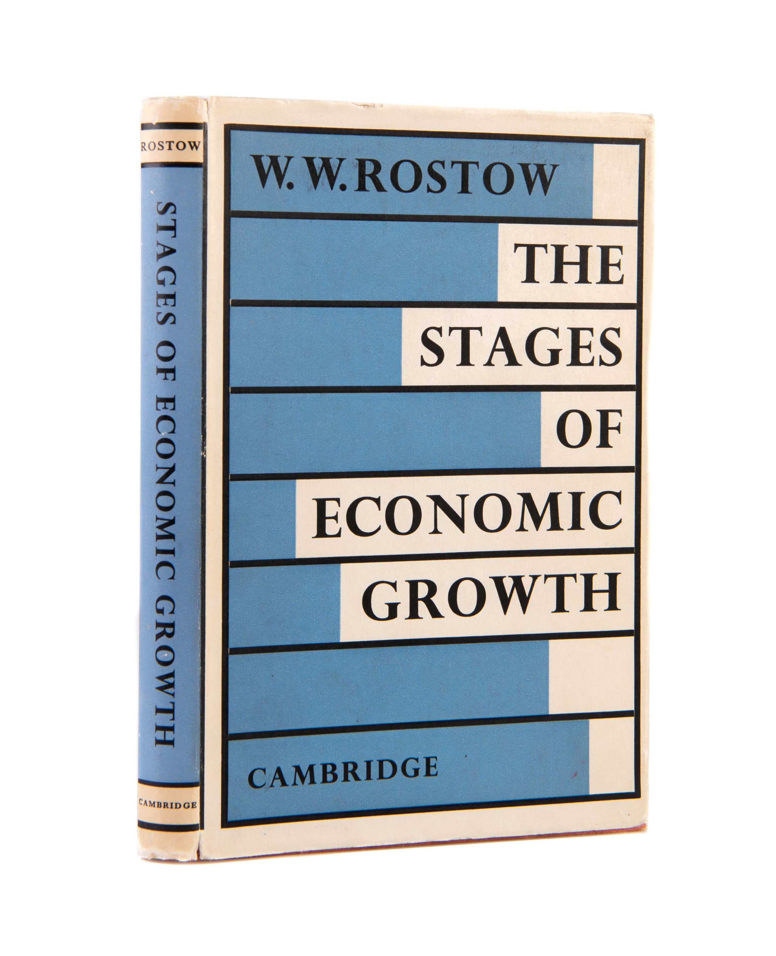 The Stages of Economic Growth. A Non-Communist Manifesto.