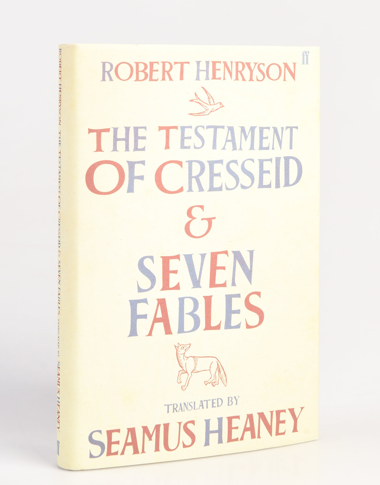 The Testament of Cresseid & Seven Fables. Translated by Seamus Heaney.