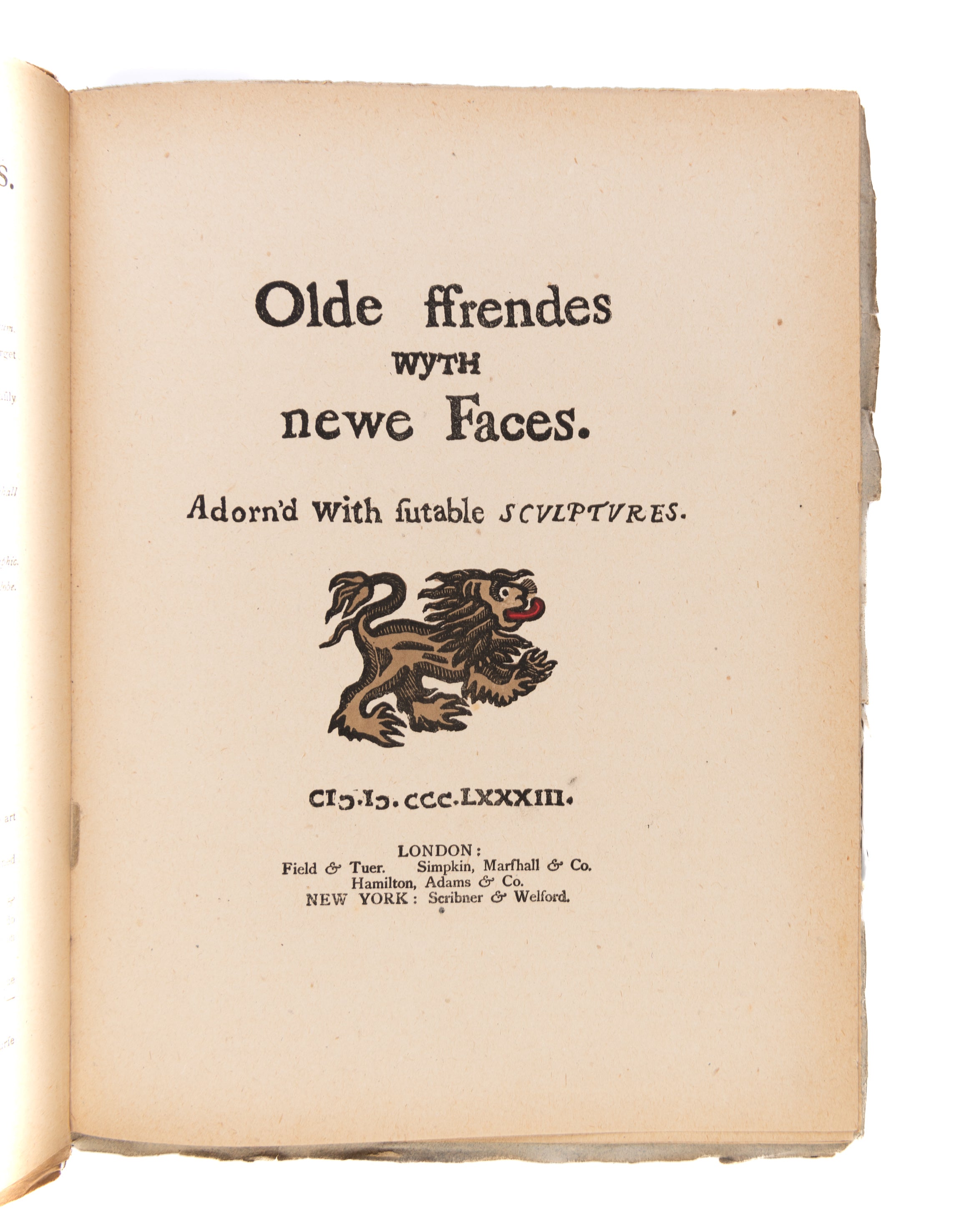 Olde ffrendes wyth newe Faces.