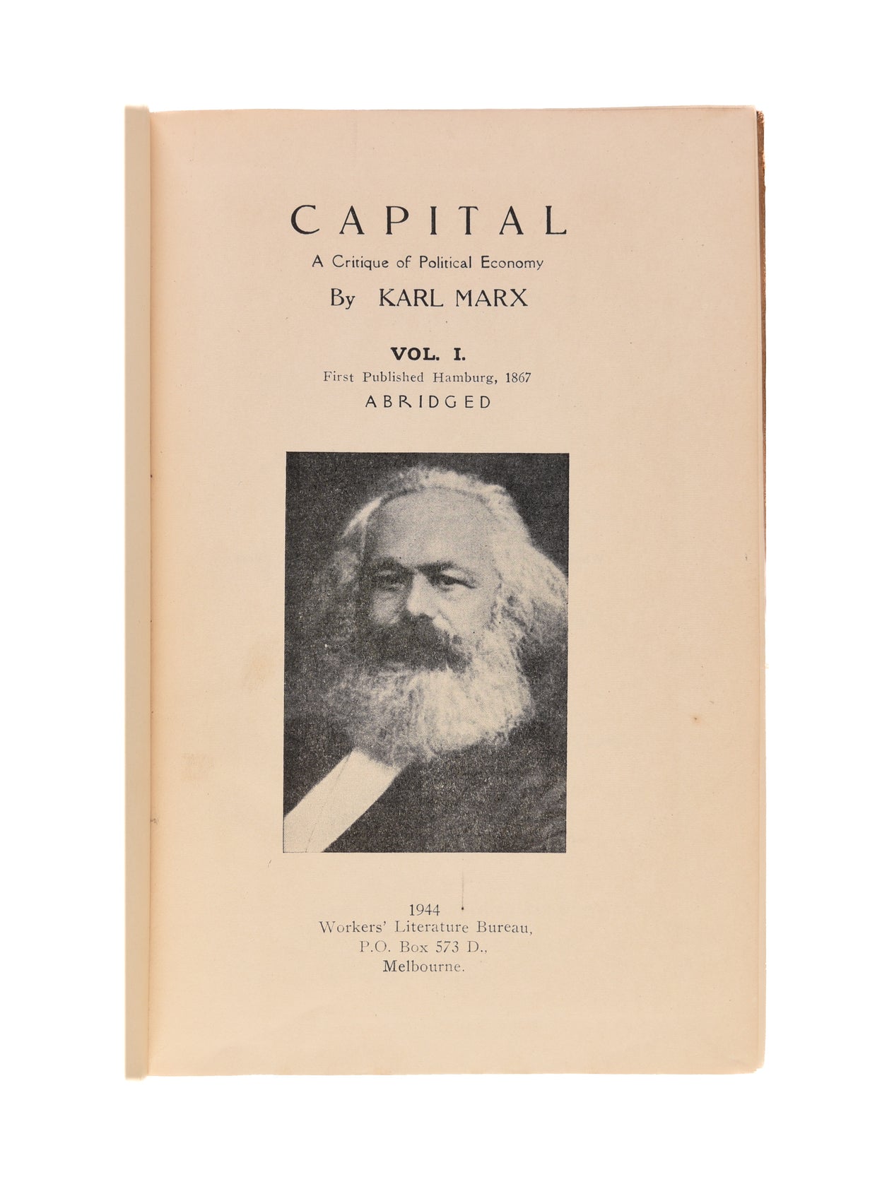 Capital. A Critique of Political Economy. Vol. I. Abridged.