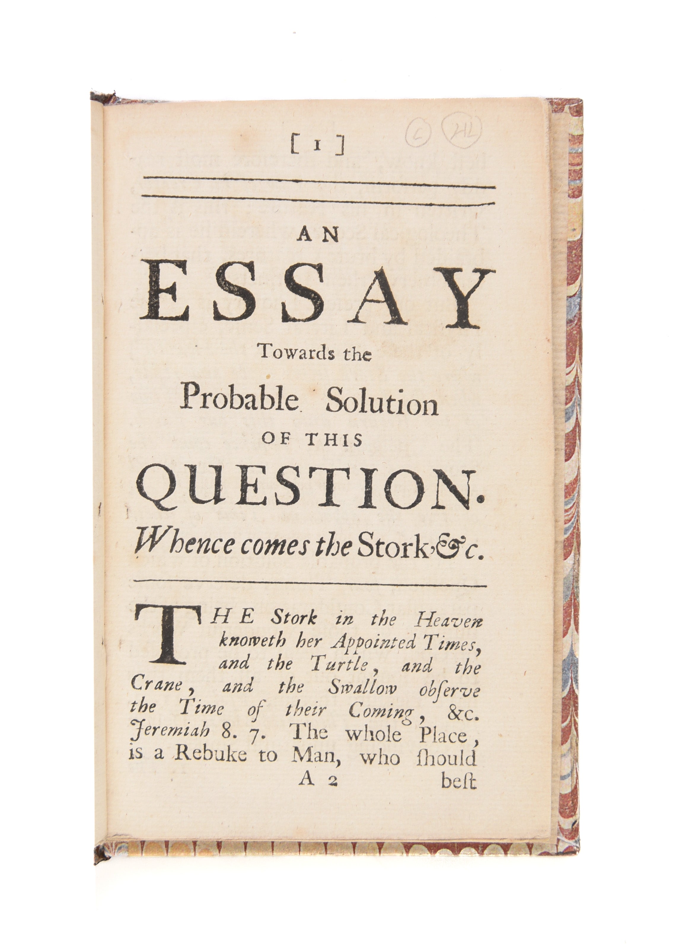 An Essay towards the Probable Solution of this Question. Whence come the Stork and the Turtle, the Crane and the Swallow,