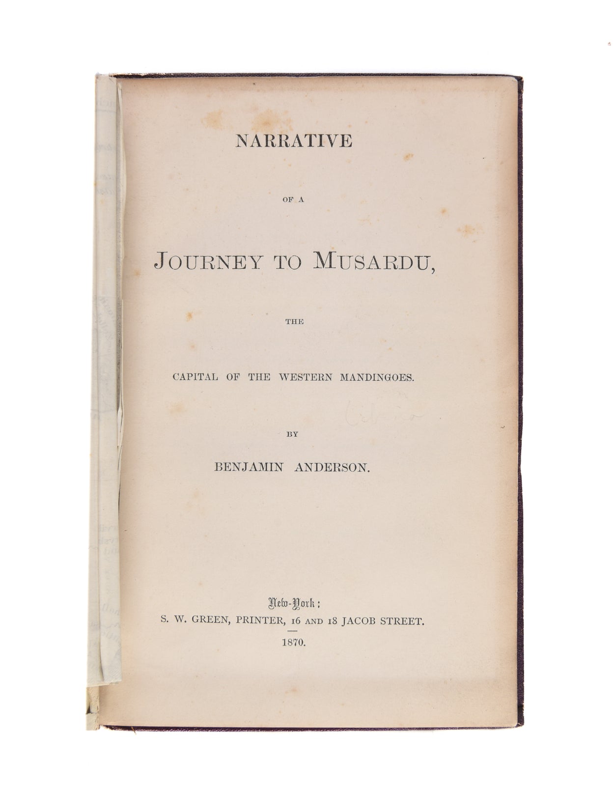 Narrative of a Journey to Musardu, to the Capital of the Western Mandigoes.
