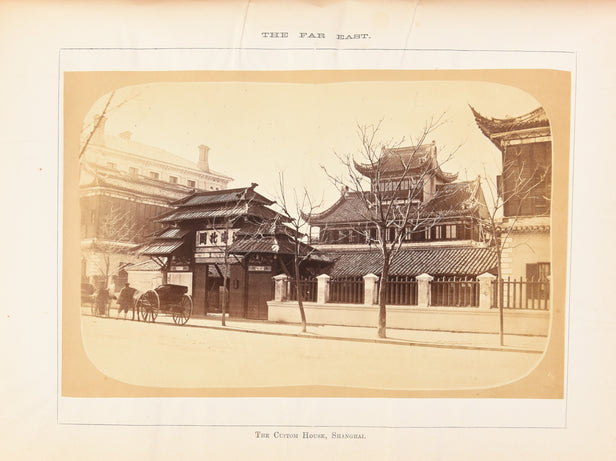 The Far East. A Monthly Journal, Illustrated with Photographs.