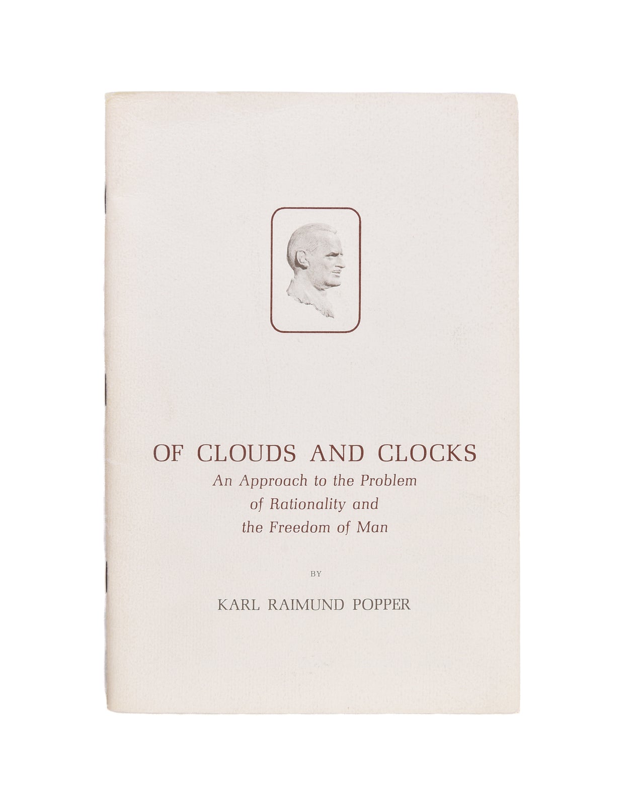Of Clouds and Clocks. An Approach to the Problem of Rationality and the Freedom of Man. The Arthur Holly Compton Memorial Lecture Presented at Washington University, April 21, 1965.