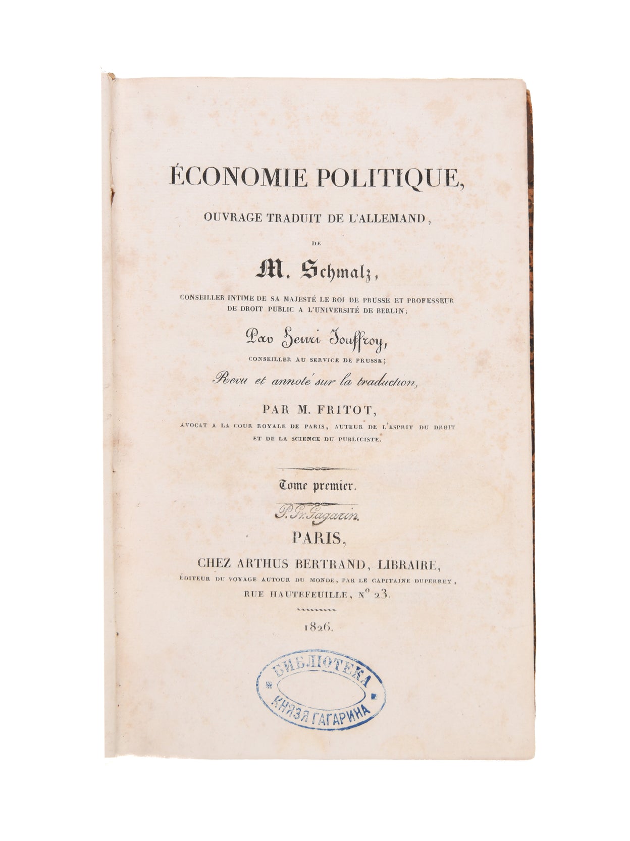 Économie politique, ouvrage traduit de l'allemand par Henri Jouffroy Revue et annoté sur la traduction par M. Fritot.
