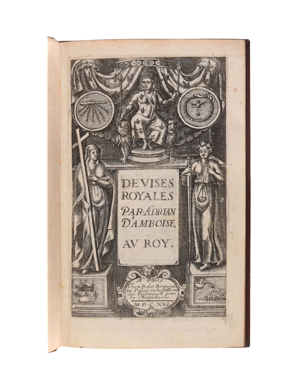 Devises royales.
Paris, Rolet Boutonne, 1621