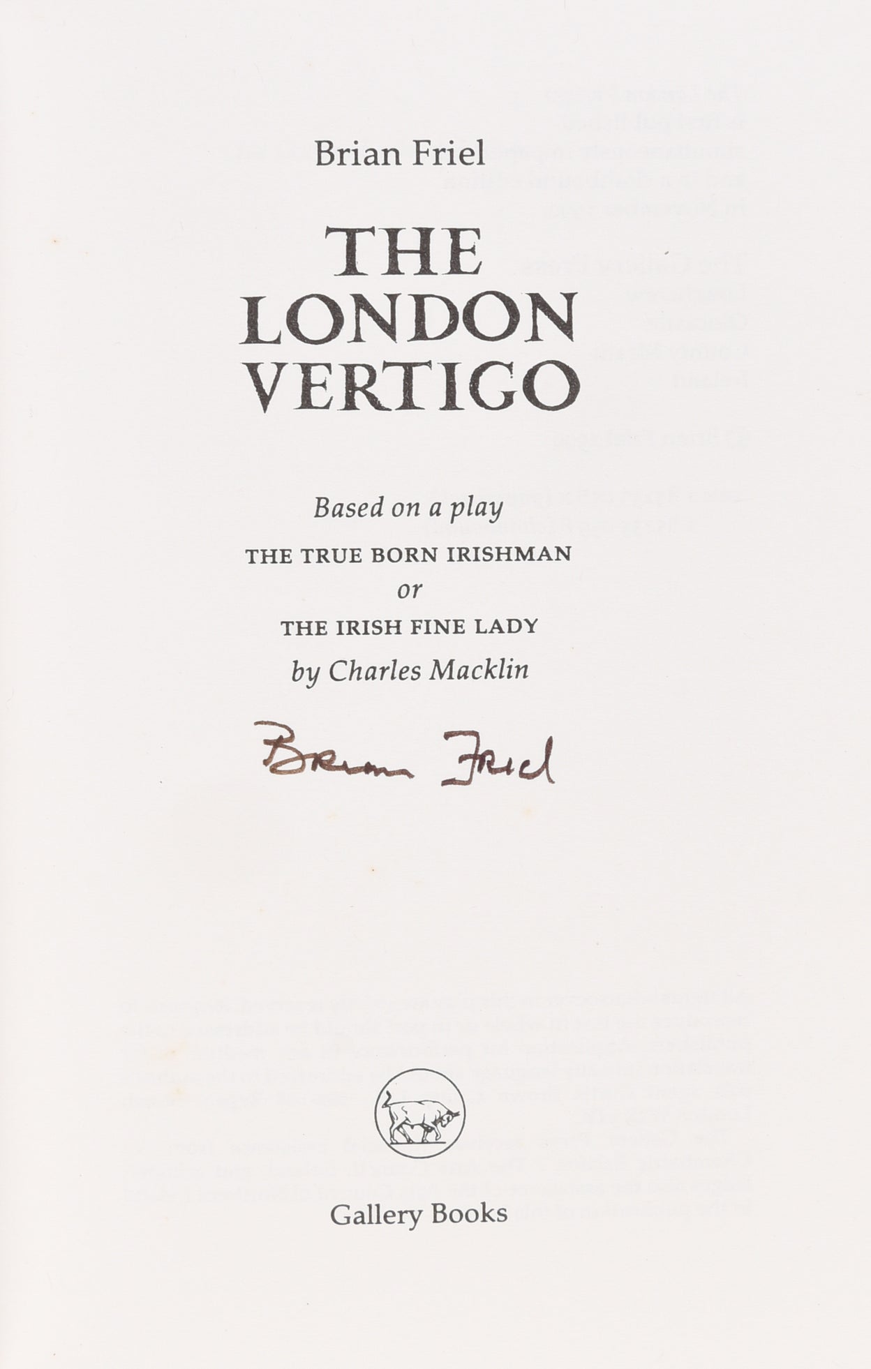 The London Vertigo.
