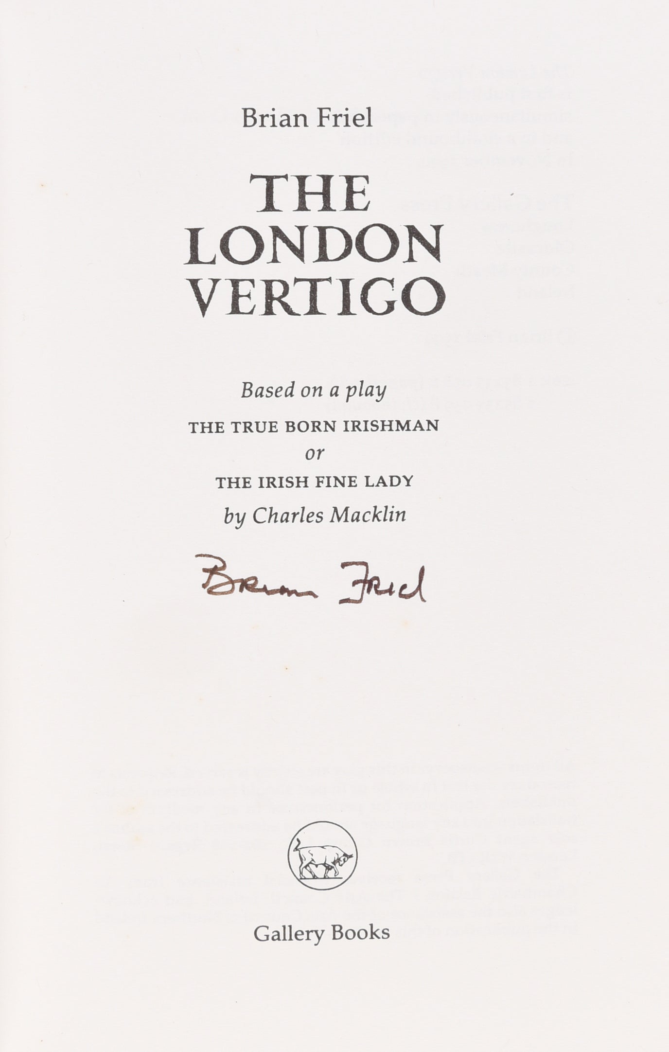The London Vertigo.