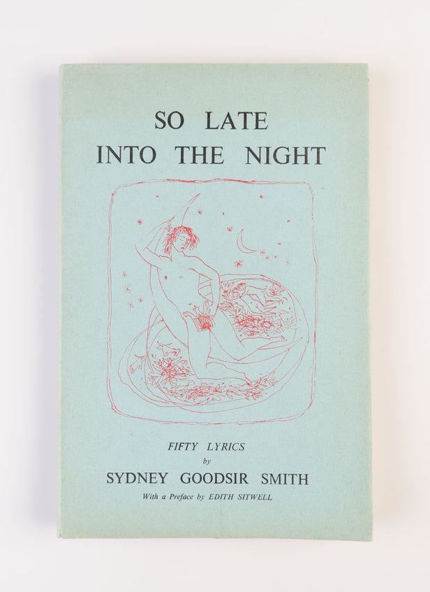 So Late into the Night. Fifty Lyrics 1944-1948.