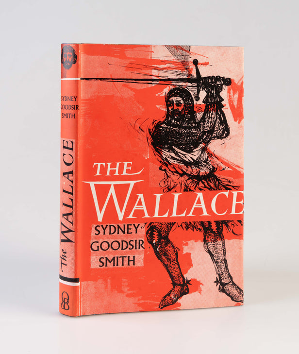 The Wallace. A Triumph in Five Acts.