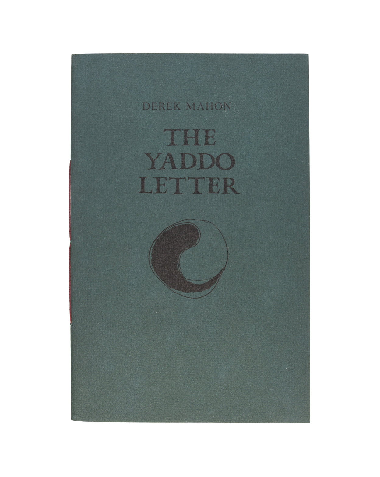The Yaddo Letter. With a frontispiece by Barrie Cooke.