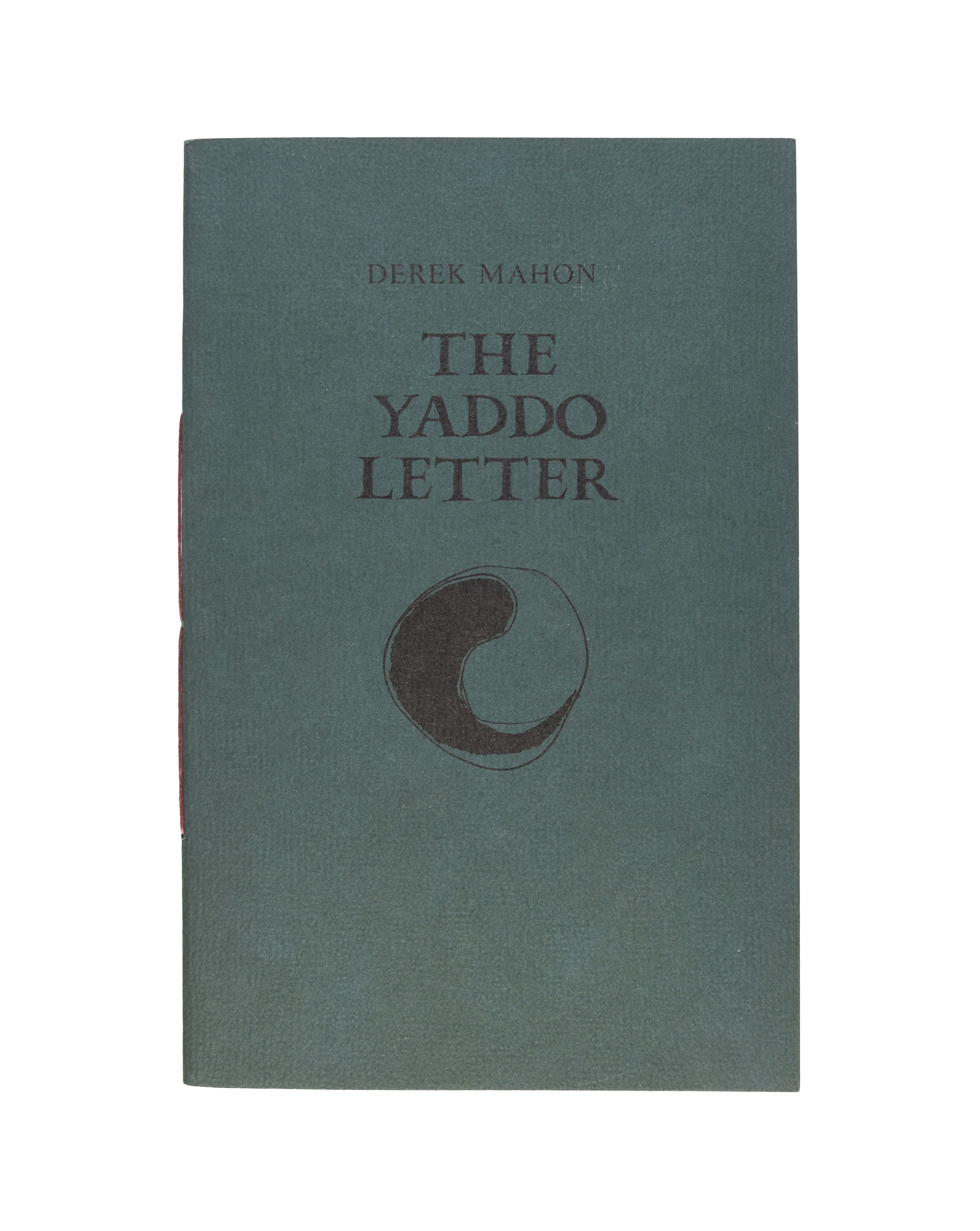The Yaddo Letter. With a frontispiece by Barrie Cooke.