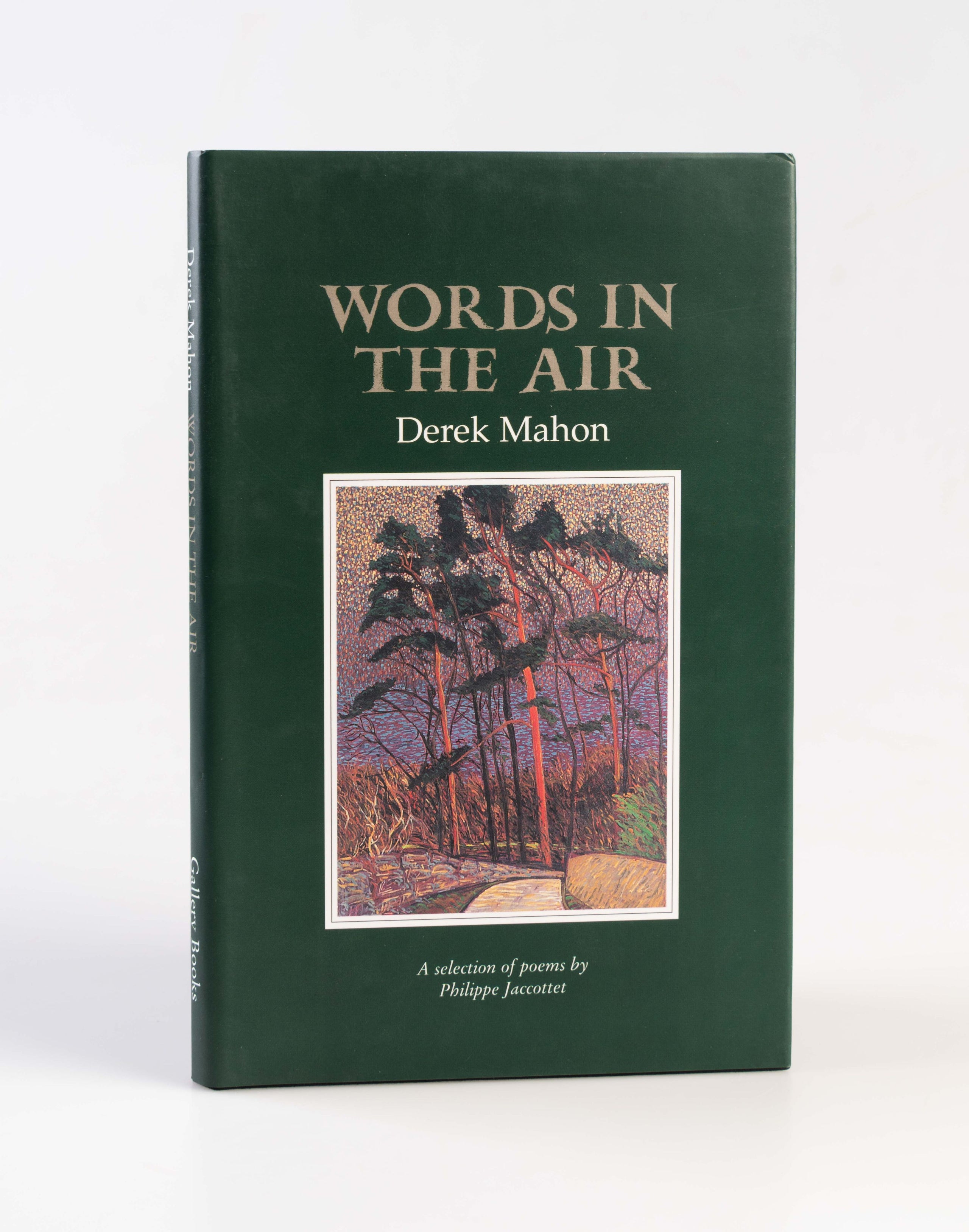 Words in the Air. A selection of poems by Philippe Jaccottet with translations and an introduction by Derek Mahon.