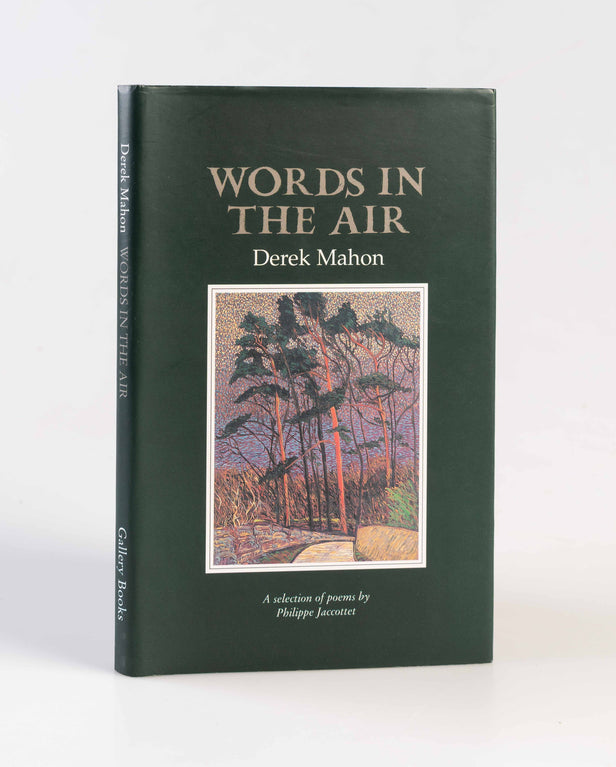 Words in the Air. A selection of poems by Philippe Jaccottet with translations and an introduction by Derek Mahon.