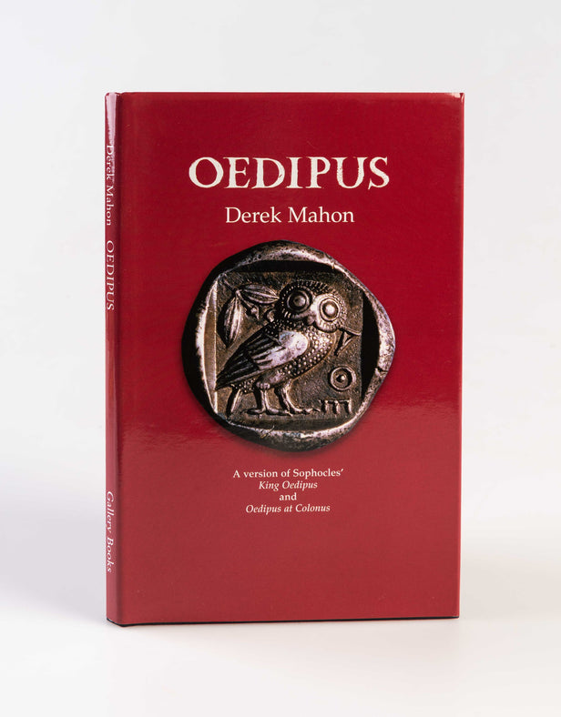 Oedipus. A version of Sophocles' King Oedipus and Oedipus at Colonus.