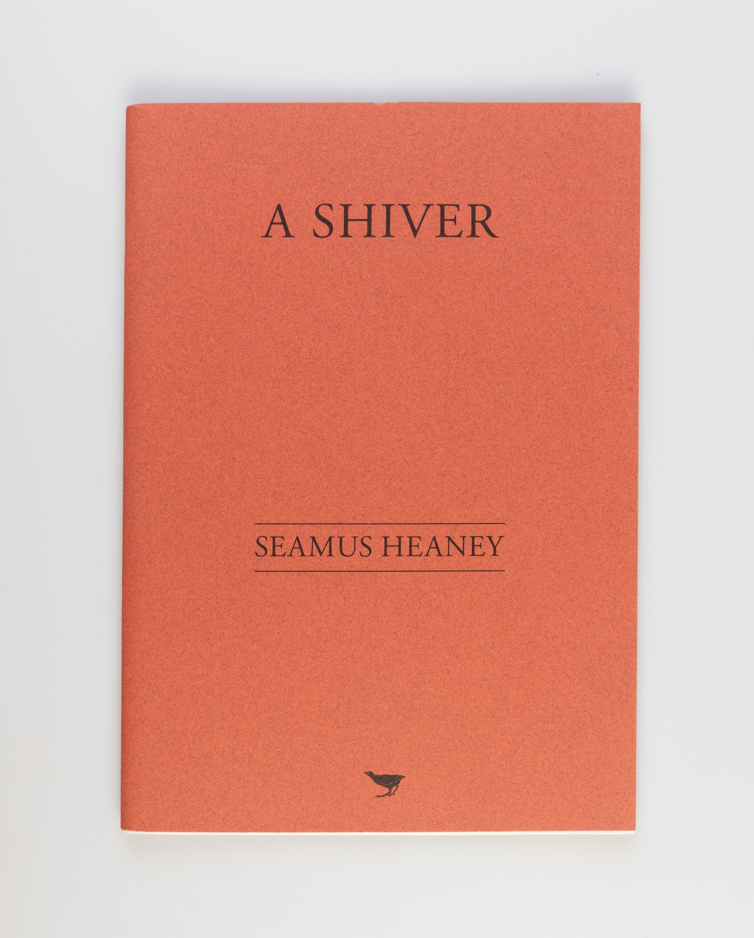 A Shiver.