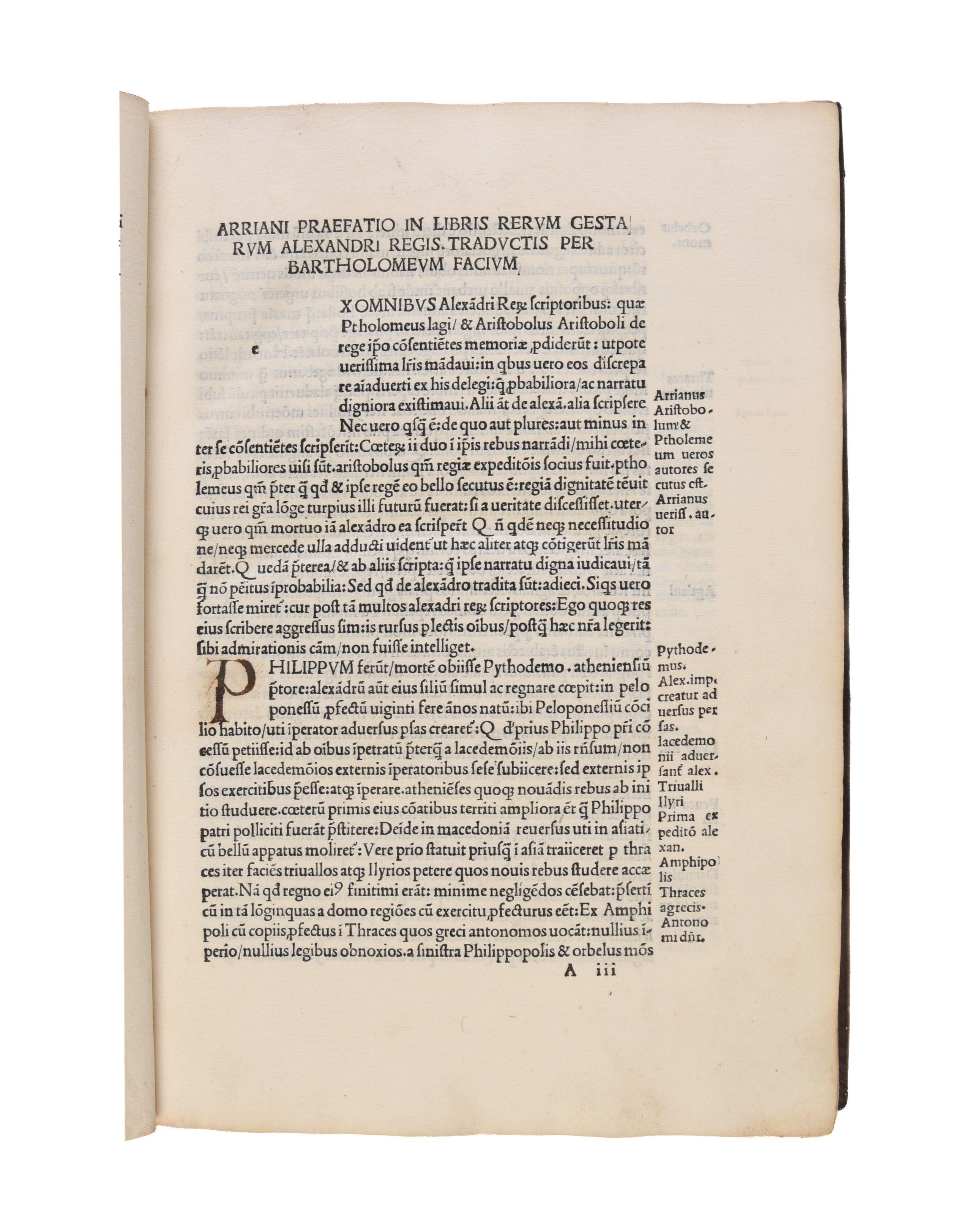 Praefatio in libris rerum gestarum Alexandri regis [translated by Bartolomeo Facio]. 
Pesaro: Girolamo Soncino, 9 June 1508