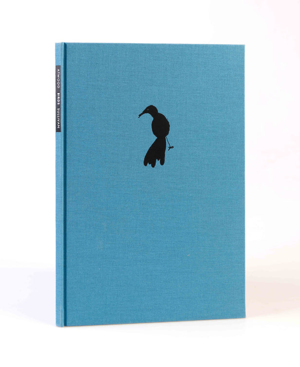 Birds. Essay by Margaret Atwood Drawings by Billy Sullivan.