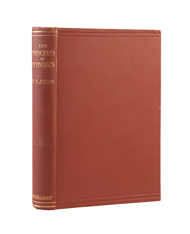 The Principles of Economics. A Fragment of a Treatise on the Industrial Mechanism of Society and Other Papers. With a Preface by Henry Higgs.