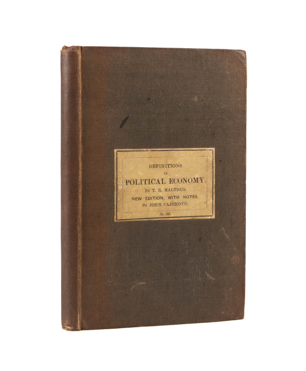 Definitions in Political Economy. A New Edition, with a Preface, Notes, and Supplementary Remarks by John Cazenove.