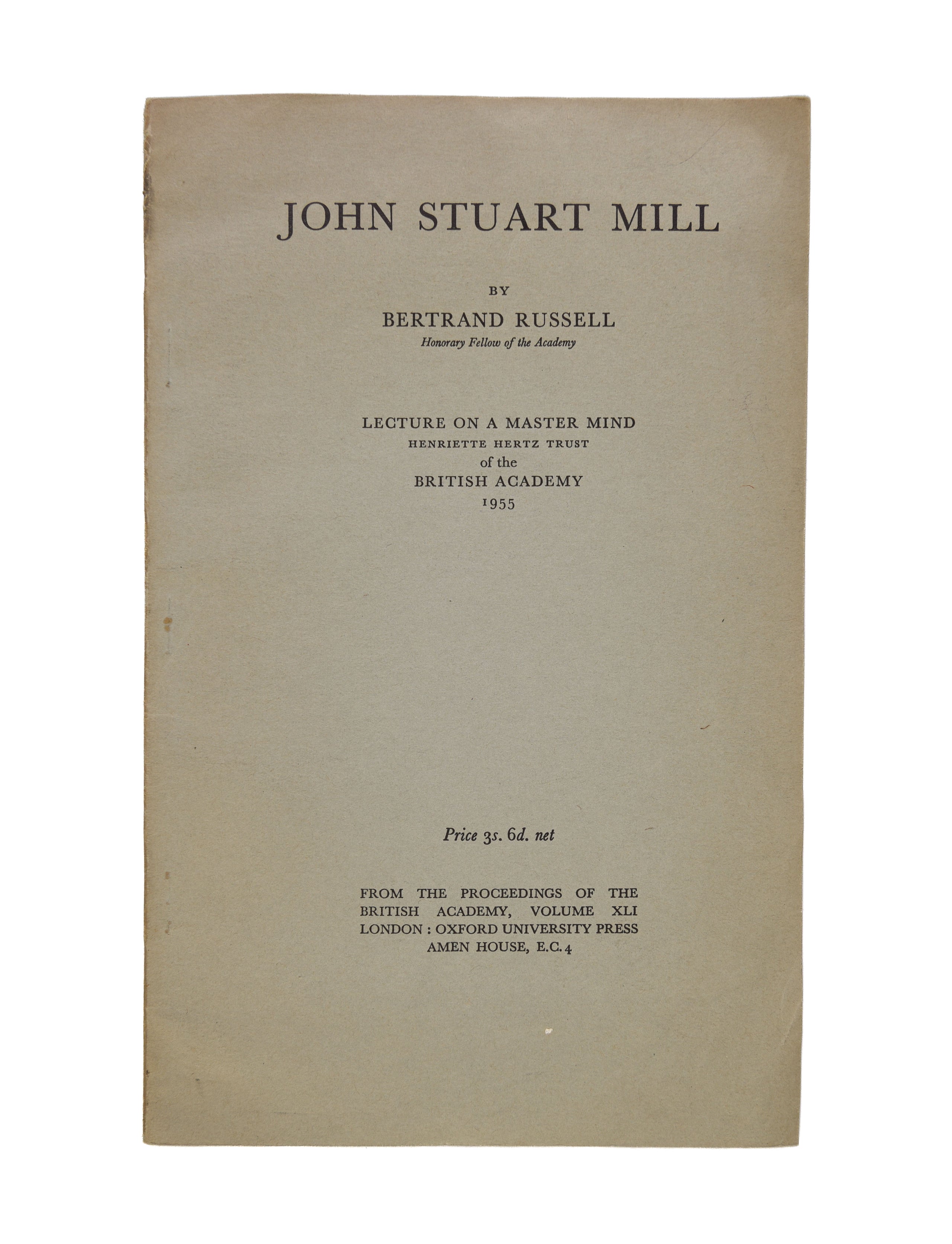 John Stuart Mill. Lecture on a Master Mind.