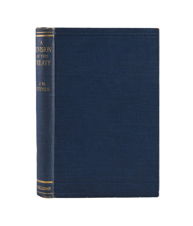 A Revision of the Treaty. Being a Sequel to The Economic Consequences of the Peace.