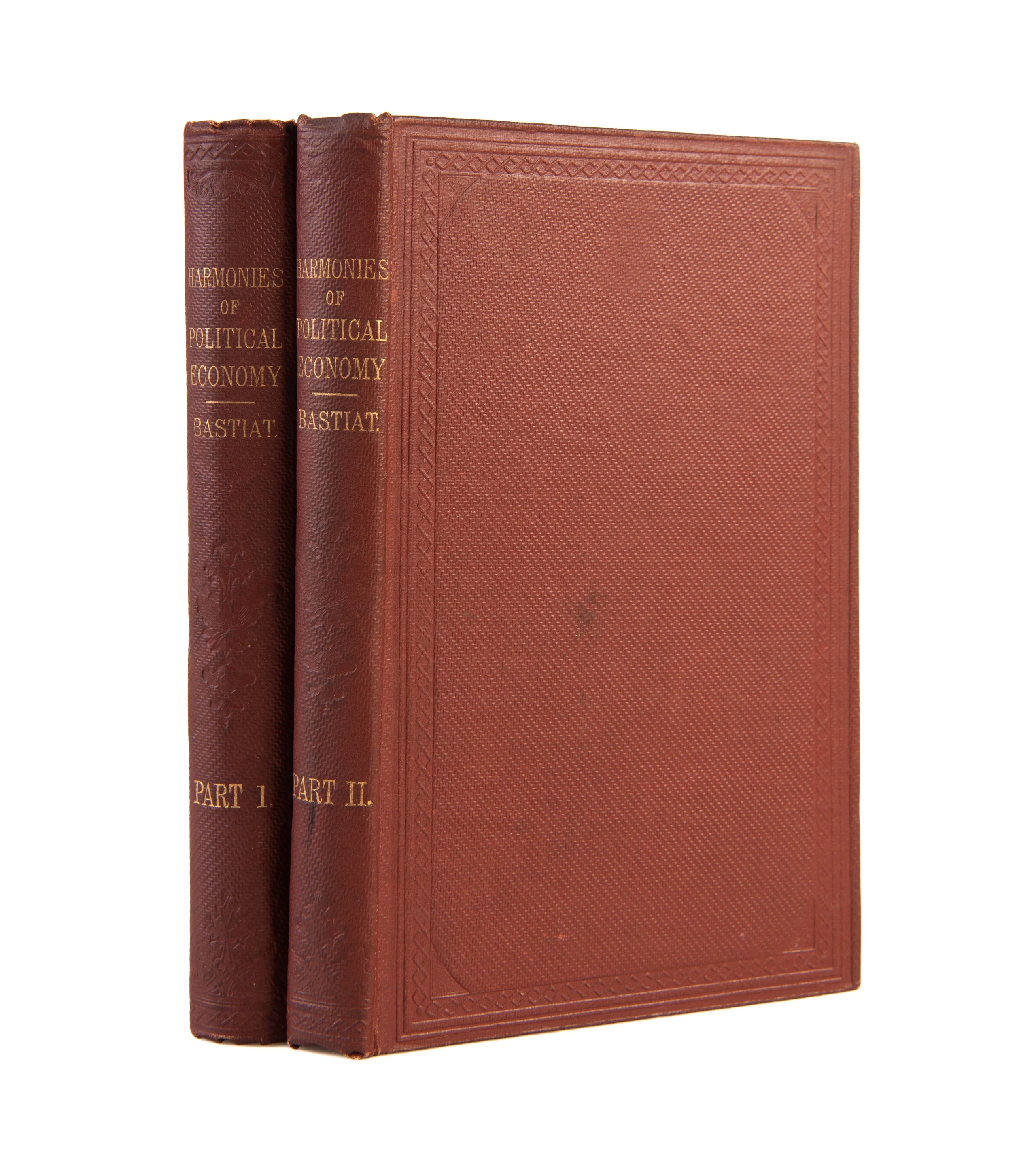 Harmonies of Political Economy. Translated from the French, with a Notice of the Life and Writings of the Author, by Patrick James Stirling. [with:] Harmonies of Political Economy, Part II., Comprising Additions Published Posthumously, From Manuscripts Le