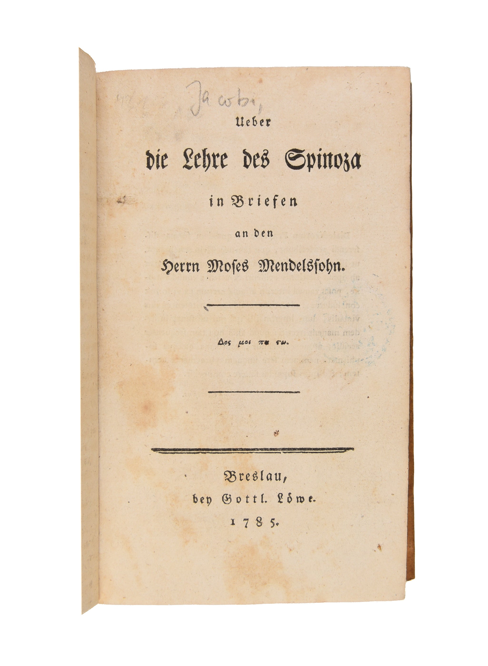 Lehre des Spinoza in Briefen an den Herrn Moses Mandelssohn.