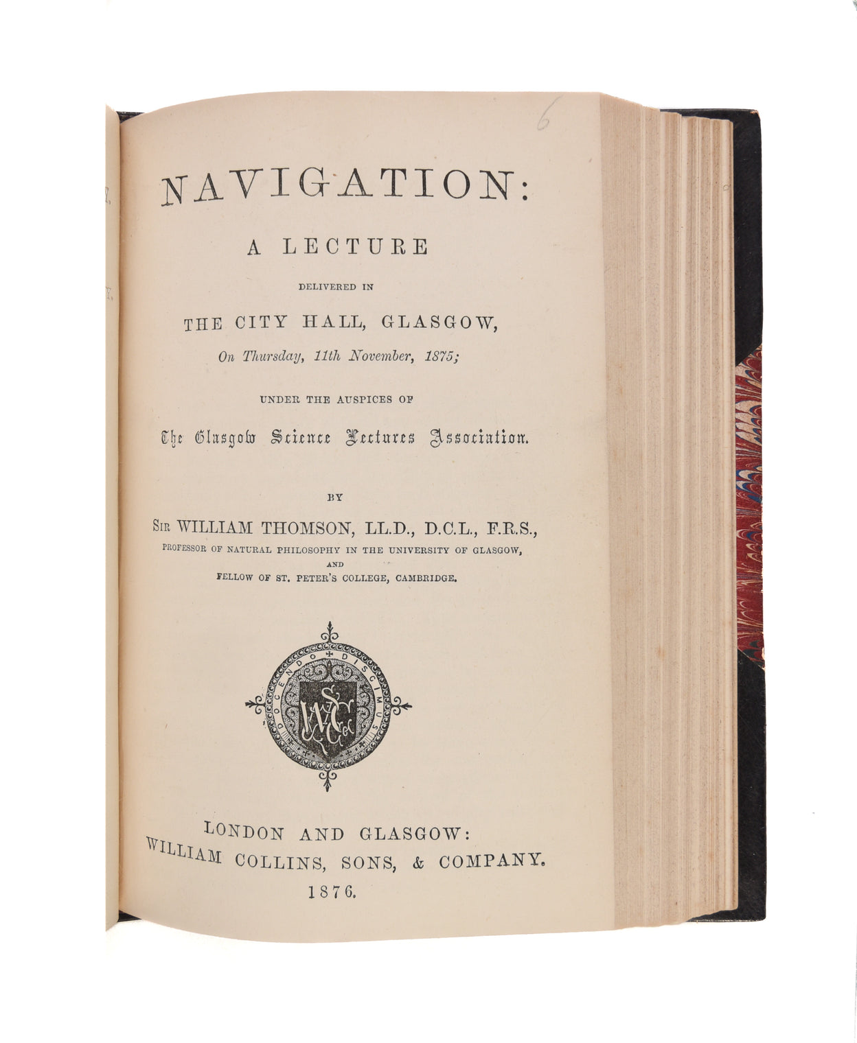 On the Conditions of the Antarctic Regions: A Lecture delivered in the City Hall, Glasgow; under the Auspices of The Glasgow Science Lectures Association, on Thursday, 23rd November, 1876.