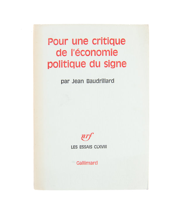 Pour une critique de l'économie politique du signe.
