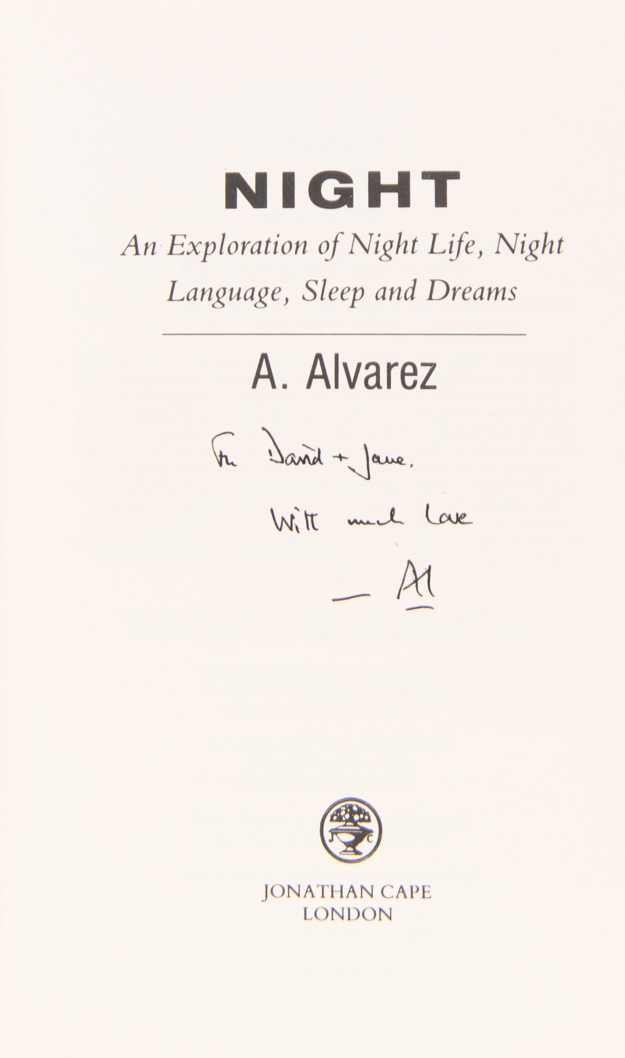 Night. An Exploration of Night Life, Night Language, Sleep & Dreams.