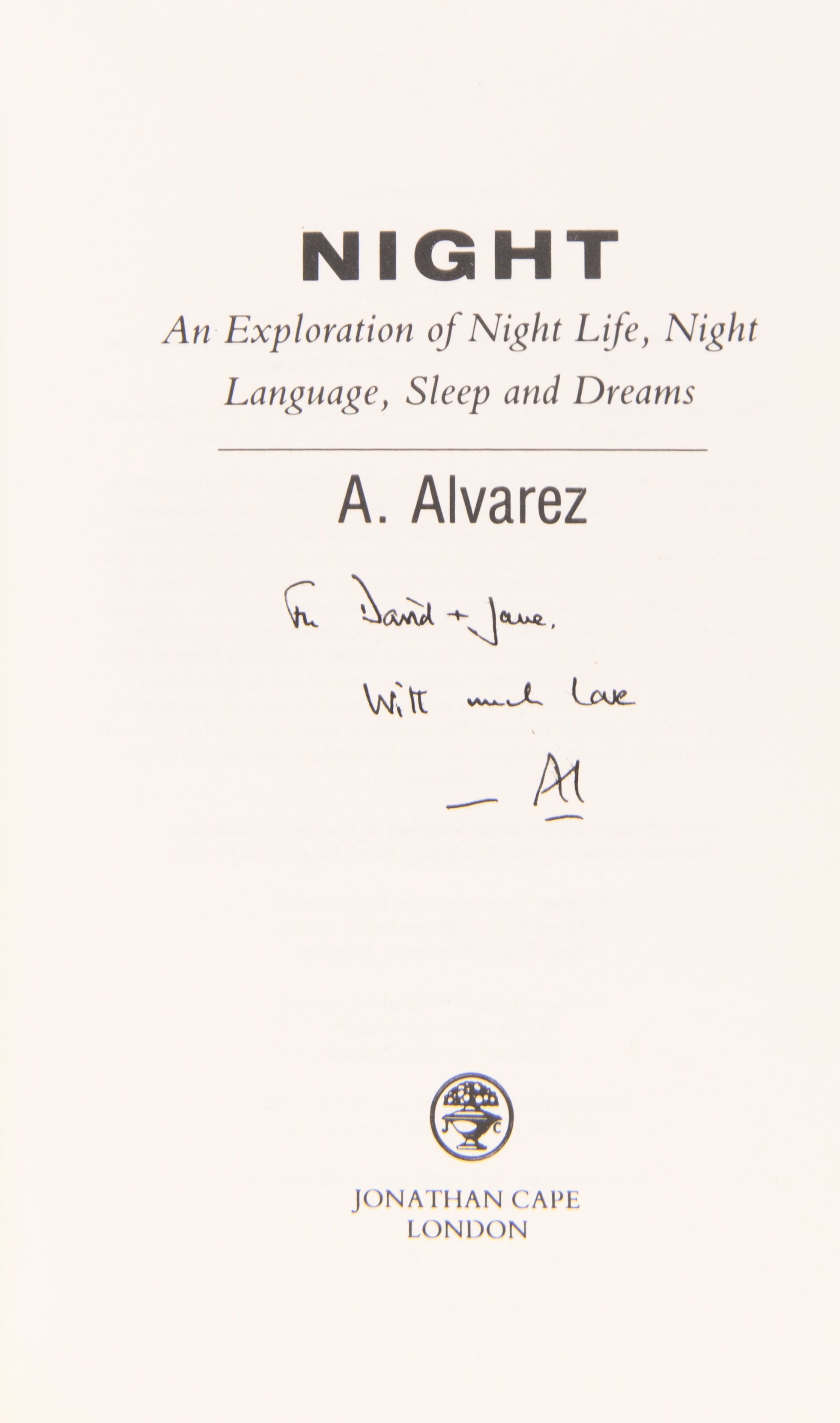 Night. An Exploration of Night Life, Night Language, Sleep & Dreams.