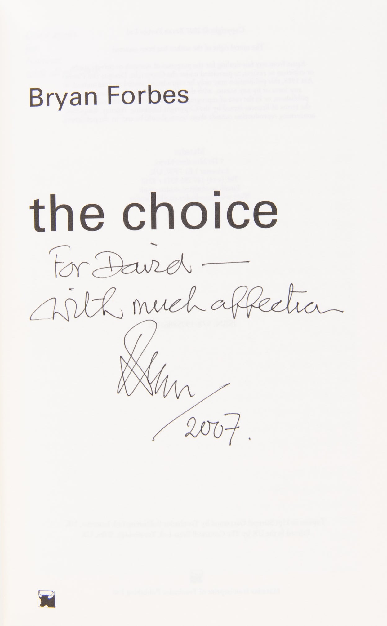 The Choice.