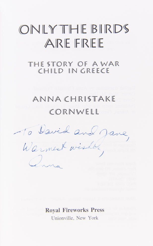 Only the Birds are Free. The Story of a War Child in Greece.