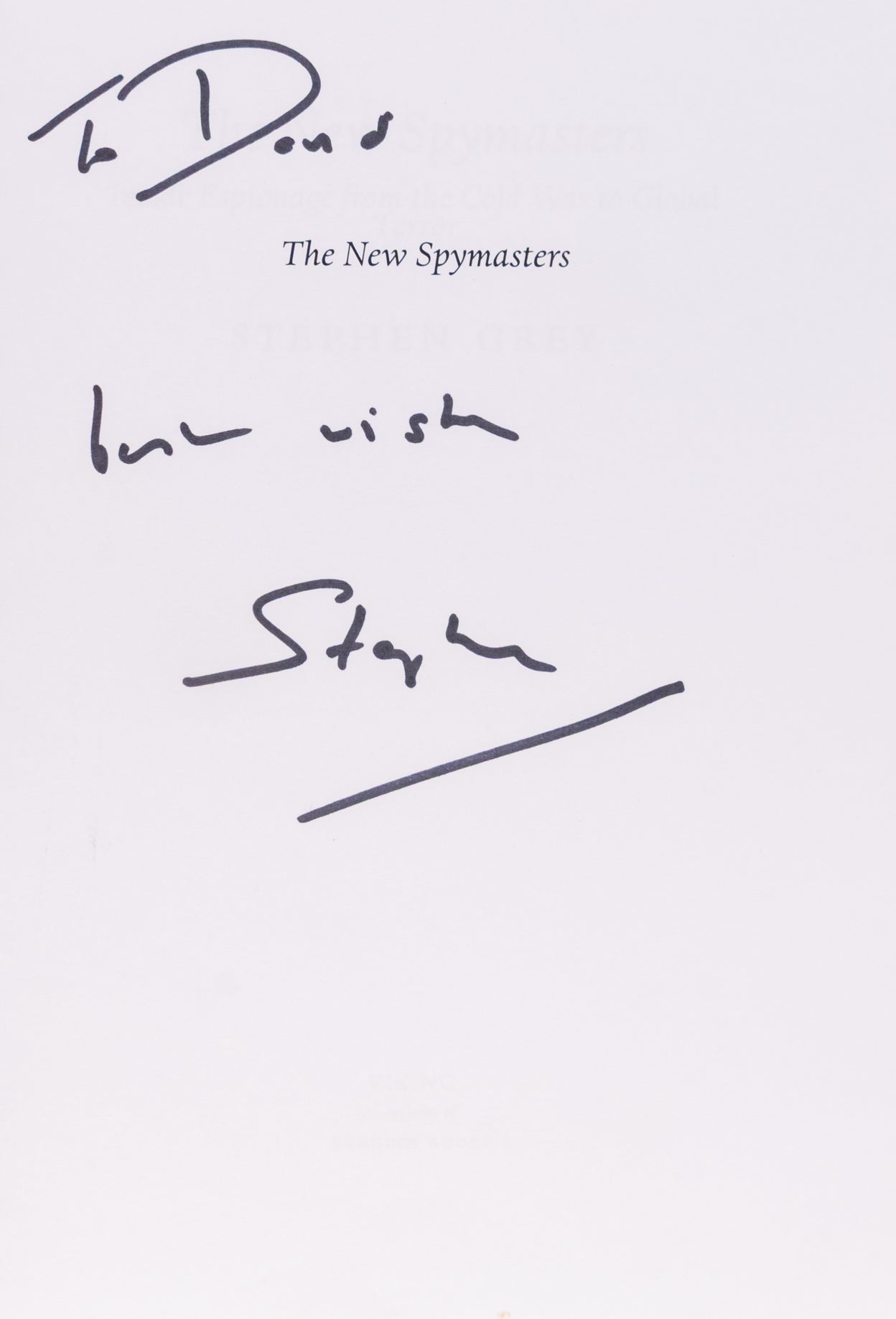 The New Spymasters. Inside Espionage from the Cold War to Global Terror.