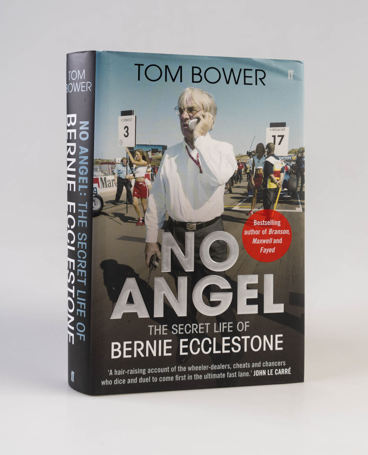 No Angel. The secret Life of Bernie Ecclestone.