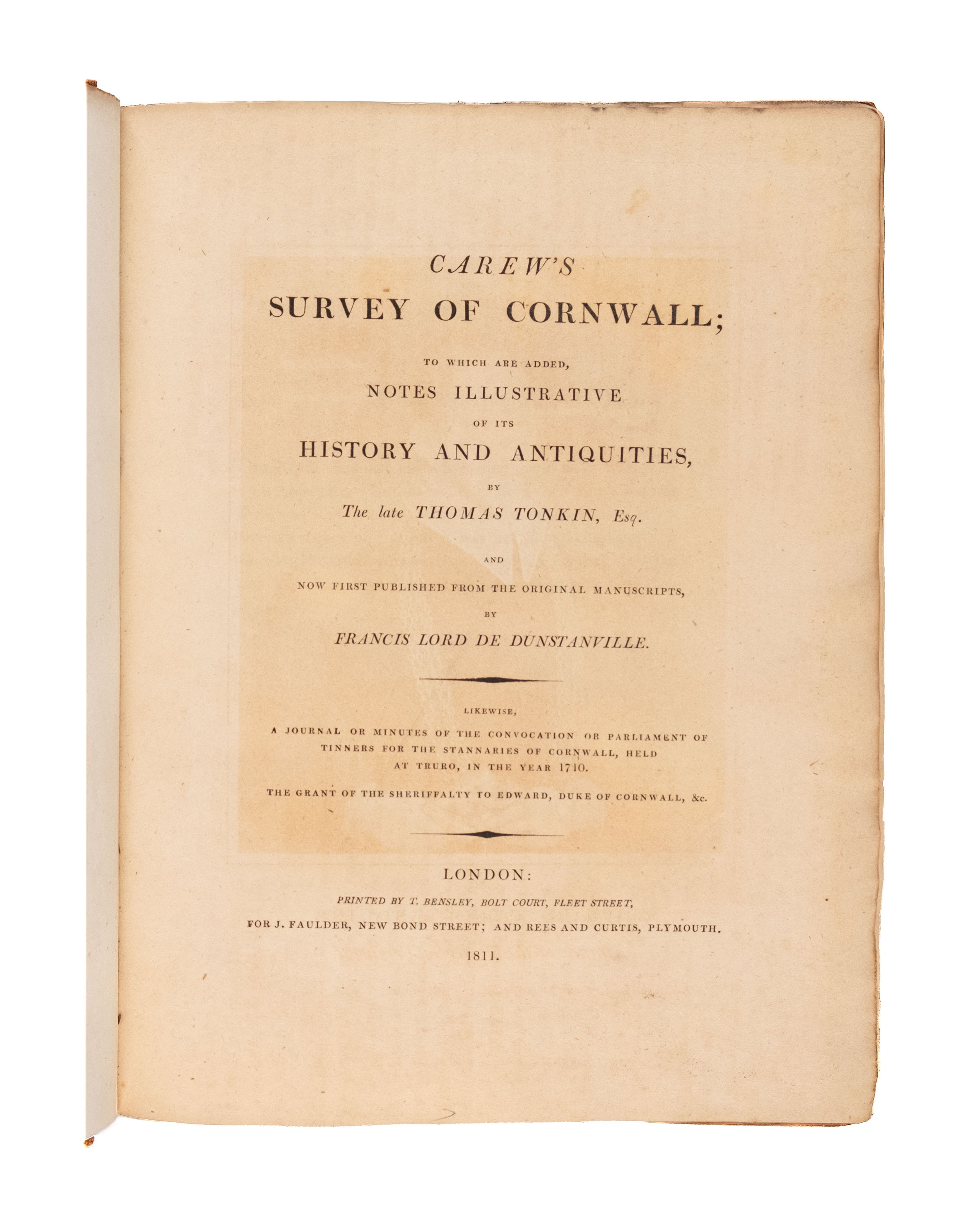 Carew's Survey of Cornwall; to which are added notes illustrative of the history and antiquities by the late Thomas Tonkin.