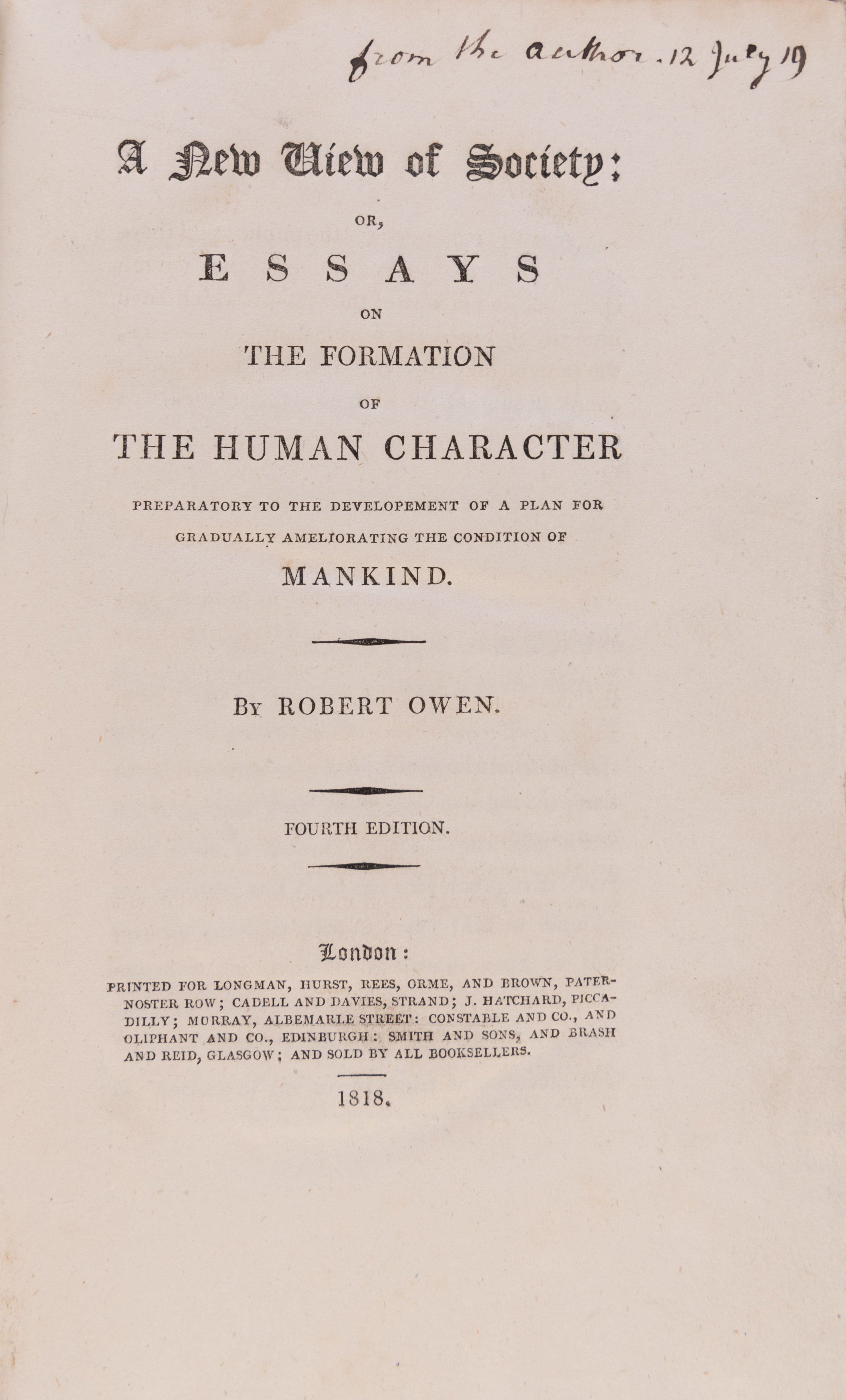 A New View of Society; or, Essays on the Formation of the Human Character Preparatory to the Development of a Plan for Gradually Ameliorating the Condition of Mankind.