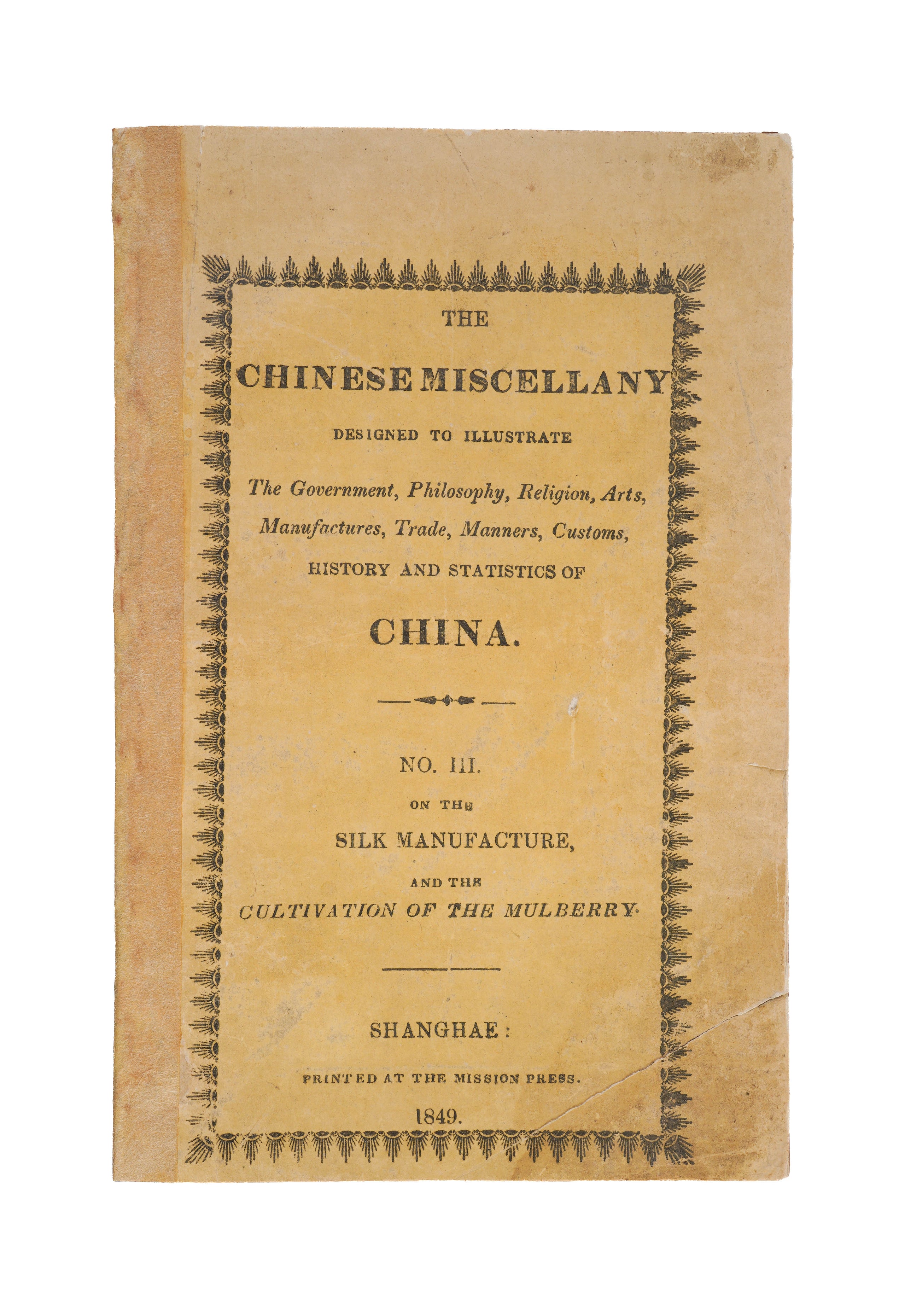 Dissertation on the silk-manufacture, and the cultivation of the mulberry; translated from the works of Tseu-Kwang-K’he. Called also Paul Siu, a Colao, or minister of state in China.