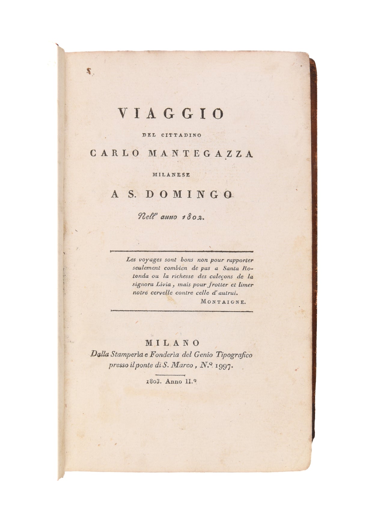Viaggio del cittadino Carlo Mantegazza milanese a S. Domingo nell'anno 1802.