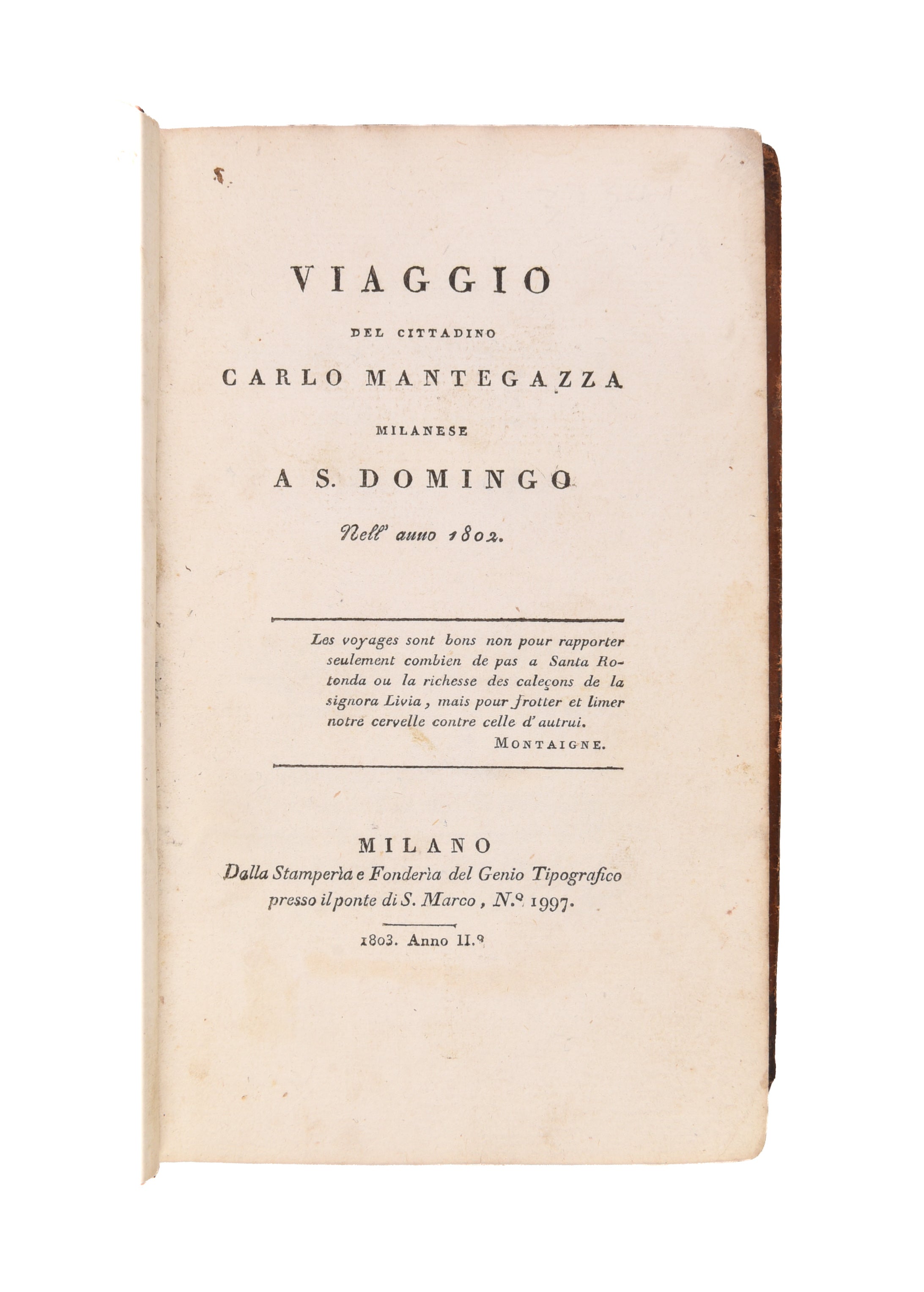 Viaggio del cittadino Carlo Mantegazza milanese a S. Domingo nell'anno 1802.