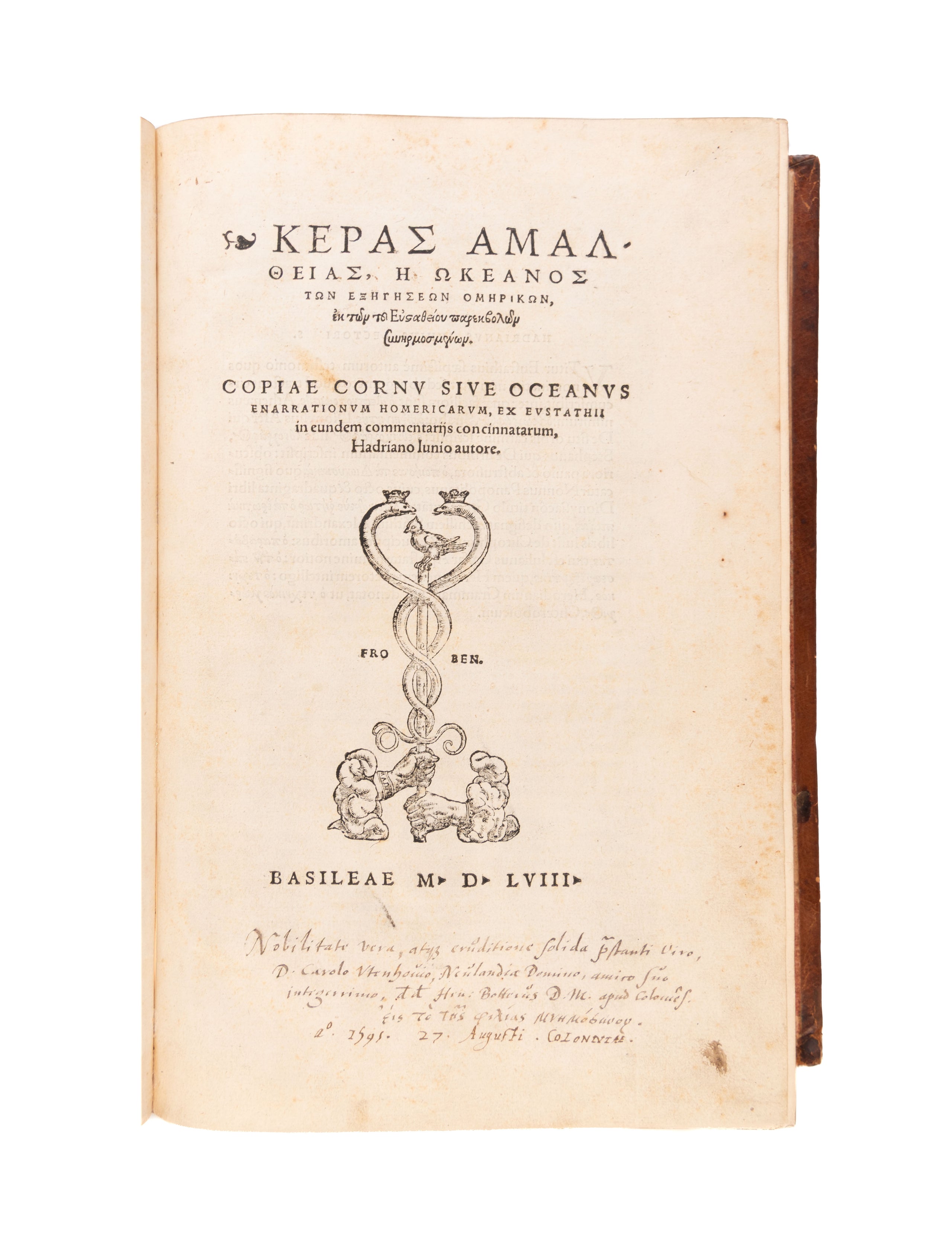 Copiae cornu sive oceanus enarrationum Homericarum, ex Eustathii commentariis, Hadriano Junio autore.
Basel, H, Froben & N. Episcopius,
