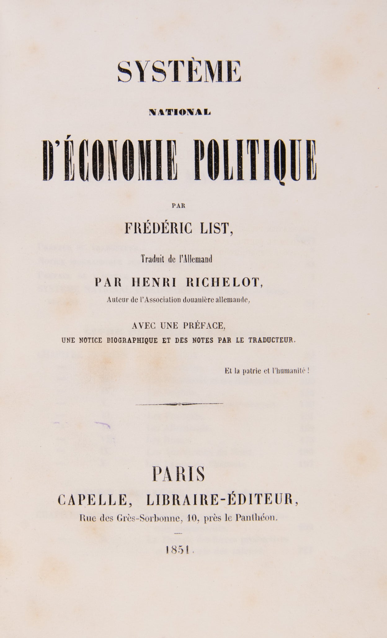 Système national d'économie politique. Traduit de l'Allemand par Henri Richelot, avec une préface, une notice biographique et des notes par le traducteur.